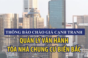 Thông báo chào hàng cạnh tranh Quản lý vận hành tòa nhà chung cư Biển Bắc