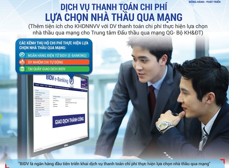 BIDV hỗ trợ thanh toán chi phí lựa chọn nhà thầu qua mạng