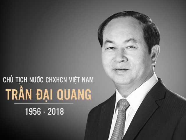 Chủ tịch nước Trần Đại Quang từ trần sáng 21/9, hưởng thọ 62 tuổi.