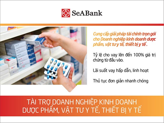 SeABank hỗ trợ doanh nghiệp dược phẩm, vật tư y tế, thiết bị y tế