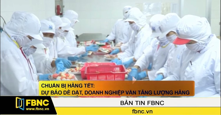 Chuẩn bị hàng Tết: Dự báo dè dặt, DN vẫn tăng lượng hàng