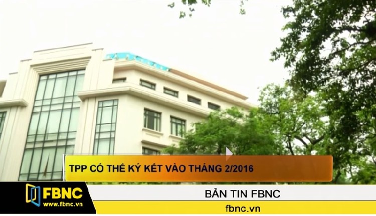 TPP có thể ký kết vào tháng 2/2016