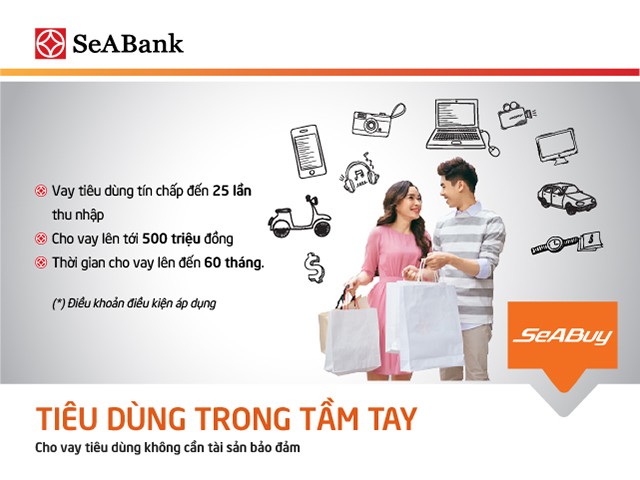 SeABank cho vay tiêu dung tín chấp lên tới 500 triệu đồng