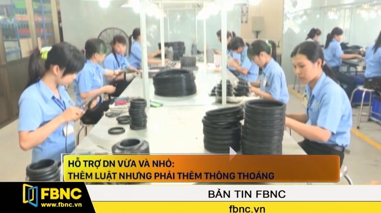 Hỗ trợ DN vừa và nhỏ: Thêm luật nhưng phải thêm thông thoáng